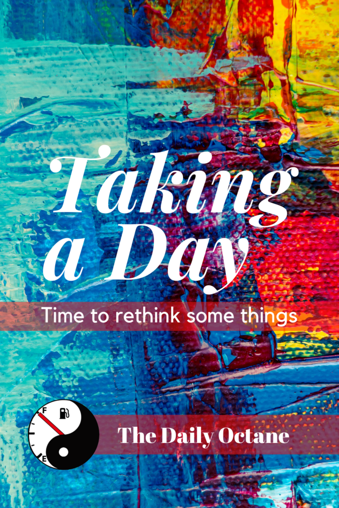 Taking a day