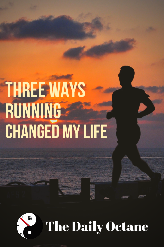 Three Ways Running Changed My Life